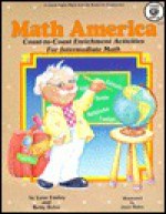 Math America: Coast-To-Coast Enrichment Activities for Intermediate Math - Lynn Embry, Betty Bobo, Janet Skiles