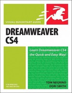 Dreamweaver CS4 for Windows and Macintosh: Visual QuickStart Guide - Tom Negrino, Dori Smith