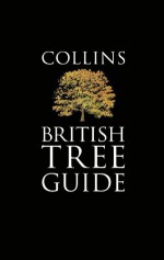 Collins British Tree Guide (Collins Pocket Guide) - Owen Johnson, David More