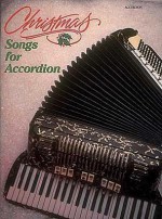 Christmas Songs for Accordion - Gary Meisner