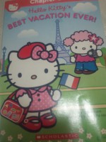 Hello Kitty's best vacation ever! (Hello Kitty Chapter Books) - Kris Hirschmann, Sachiho Hino