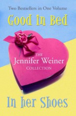 The Jennifer Weiner Collection. - Jennifer Weiner