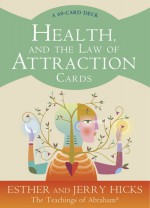 Health, and the Law of Attraction Cards: A 60-Card Deck, plus Dear Friends card - Esther Hicks, Jerry Hicks