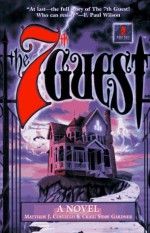 The 7th Guest: A Novel - Matthew J. Costello, Craig Shaw Gardner