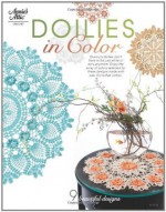 Doilies in Color (Annie's Attic: Crochet) - Connie Ellison