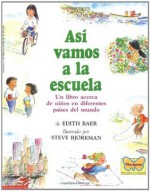 Asi vamos a la escuela - Edith Baer, Steve Bjorkman