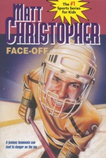 Face-Off - Matt Christopher, Harvey Kidder