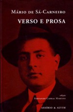 Verso e Prosa - Mário de Sá-Carneiro, Fernando Cabral Martins