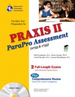 PRAXIS II ParaPro Assessment 0755 and 1755 w/CD-ROM - Rena Grasso, Mel Friedman, Carol Hunter, Laura Meiselman