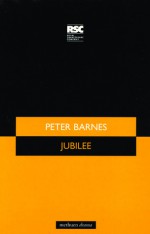 Jubilee - Peter Barnes