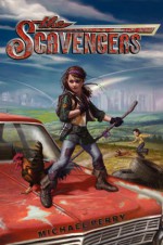 The Scavengers - Michael Perry