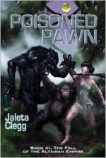 Poisoned Pawn - Jaleta Clegg