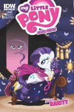 My Little Pony: Micro Series #3 - Rarity - Katie Cook, Andy Price, Amy Mebberson