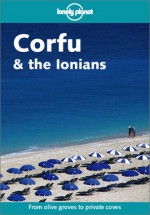 Lonely Planet Corfu & the Ionians - Carolyn Bain, Lonely Planet