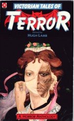 Victorian Tales of Terror - Hugh Lamb