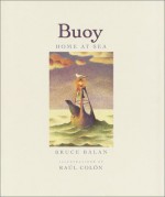 Buoy - Bruce Balan, Raúl Colón