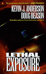 Lethal Exposure - Kevin J. Anderson, Doug Beason