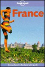 France - Steven Fallon, Daniel Robinson, Lonely Planet