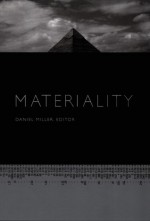 Materiality - Daniel Miller