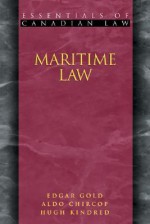 Maritime Law - Edgar Gold, Aldo Chircop