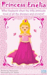 Princess Emelia - Nancy Jones, J.C. Smiths