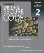 Writing Secure Code - Michael Howard, David LeBlanc