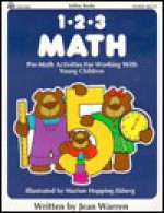 1-2-3 Math: Pre-Math Opportunities for Working with Young Children - Jean Warren, Marion H. Ekberg, Marion Hopping Ekberg