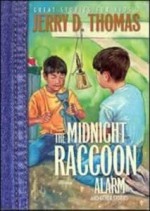 The Midnight Raccoon Alarm - Jerry D. Thomas