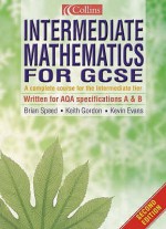 Intermediate Mathematics for GCSE - Keith Gordon, Kevin Evans