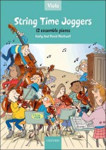 String Time Joggers-Viola: 14 Pieces for Flexible Ensemble [With CD (Audio)] - David Blackwell, Kathy Blackwell