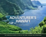 Adventurer's Hawaii - Peter Caldwell