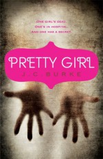 Pretty Girl - J.C. Burke