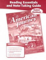 The American Journey: Modern Times, Reading Essentials and Note-Taking Guide - Glencoe/McGraw-Hill