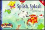 Splish, Splash (Dr. Maggie's Phonics Readers Series; a New View, 19) - Margaret Allen, Joel Kupperstein, Cheryl A. Nobens