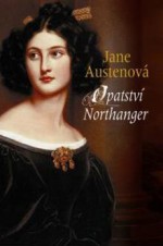 Opatství Northanger - Eva Kondrysová, Jane Austen