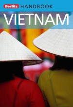 Vietnam: Berlitz Handbook - Adam Bray, Berlitz Publishing