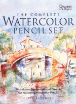 The Complete Watercolor Pencil Set: Techniques, Step-by-Step Projects, Materials - Curtis Tappenden