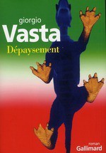 Dépaysement - Giorgio Vasta, Vincent Raynaud