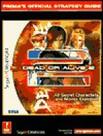 Dead or Alive 2: Prima's Official Strategy Guide - Christine Cain