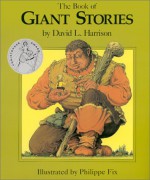 The Book of Giant Stories - David L. Harrison