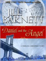 Daniel and the Angel - Jill Barnett