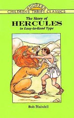 The Story of Hercules - Bob Blaisdell, Children's Dover Thrift