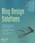 Blog Design Solutions - Andy Budd, Simon Collison, David Powers