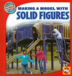 Making a Model with Solid Figures - Jennifer Marrewa