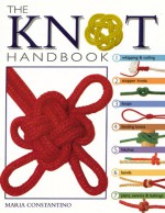 The Knot Handbook - Maria Costantino, Geoffrey Budworth