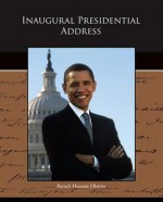 Inaugural Presidential Address - Barack Obama