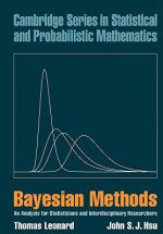 Bayesian Methods: An Analysis for Statisticians and Interdisciplinary Researchers - Thomas Leonard