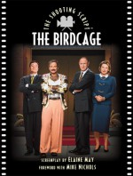 The Birdcage: The Shooting Script - Elaine May, Mike Nichols