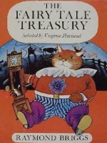 The Fairy Tale Treasury - Virginia Haviland, Raymond Briggs