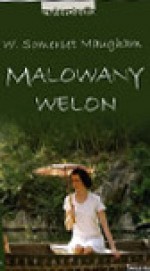 Malowany welon - W. Somerset Maugham, Barbara Miecznicka